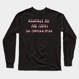 Stranger Things Quote Long Sleeve T-Shirt